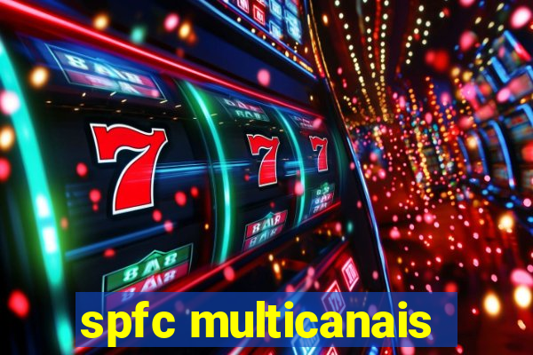 spfc multicanais